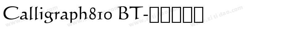 Calligraph810 BT字体转换